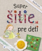 obálka: Super šitie pre deti