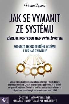 obálka: Jak se vymanit ze systému