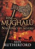 obálka: Říše Mughalů - Nájezdníci ze severu