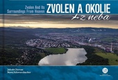 obálka: Zvolen a okolie z neba