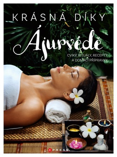 obálka: Krásná díky ájurvédě