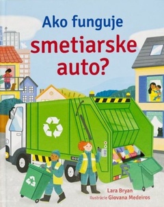 obálka: Ako funguje smetiarske auto?
