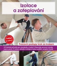 obálka: Izolace a zateplování