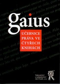 obálka: Gaius, učebnice práva ve čtyřech knihách