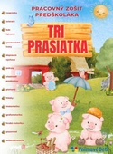 obálka: Tri prasiatka - pracovný zošit predškoláka