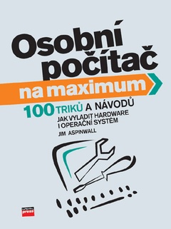 obálka: Osobní počítač na maximum