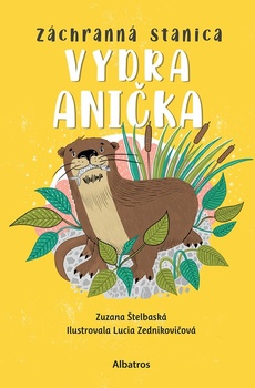 obálka: Záchranná stanica: Vydra Anička