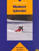 obálka: Moderní lyžování - průvodce sportem