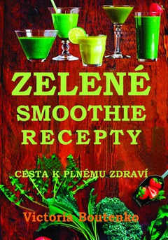 obálka: Zelené smoothie recepty CZ