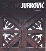 obálka: Architekt Dušan Samuel Jurkovič
