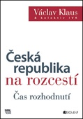 obálka: Česká republika na rozcestí
