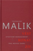 obálka: Vést, konat, žít - Účinný management pro novou dobu