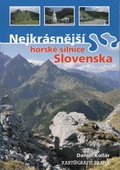 obálka: Nejkrásnější horské silnice Slovenska