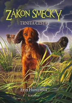 obálka: Zákon smečky (4) - Trnitá cesta