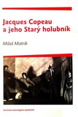obálka: Jacques Copeau a jeho Starý holubník