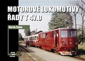 obálka: Motorové lokomotivy řady T 47.0