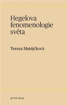 obálka: Hegelova fenomenologie světa