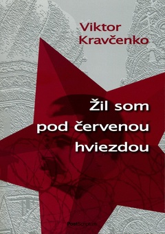 obálka: Žil som pod červenou hviezdou 