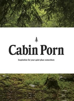 obálka: Cabin Porn