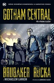 obálka: Gotham Central 1 - Při výkonu služby
