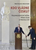 obálka: Kdo vládne Česku?