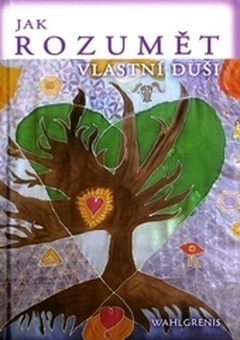 obálka: Jak rozumět vlastní duši