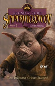 obálka: Kronika rodu Spiderwickovcov 2.