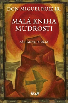 obálka: Malá kniha múdrosti - Základné poučky