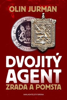 obálka: Dvojitý agent - Zrada a pomsta