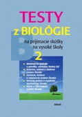 obálka: Testy z biológie na prijímacie skúšky na vysoké školy 2