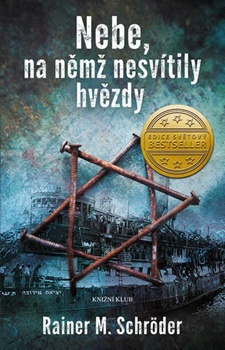 obálka: Nebe, na němž nesvítily hvězdy