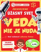 obálka: Objavujeme úžasný svet Veda nie je nuda