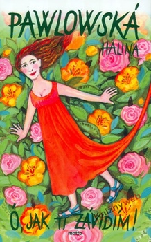 obálka: Ó, jak ti závidím! - 2. vydání