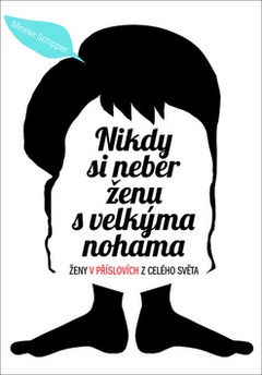 obálka: Nikdy si neber ženu s velkýma nohama