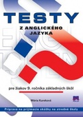 obálka: Testy z anglického jazyka pre žiakov 9. ročníka základných škôl