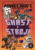 obálka: Minecraft Kroniky Woodswordu 4 - Ghast v stroji