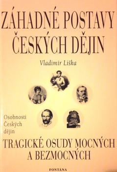 obálka: ZÁHADNÉ POSTAVY 1 ČESKÝCH DĚJIN