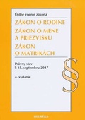obálka: Zákon o rodine. Právny stav k 15. septembru 2017 - Úzz, 4. vydanie