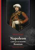 obálka: Napoleon a jeho první mamlúk Roustam