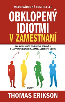 obálka: Obklopený idiotmi v zamestnaní