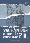 obálka: Vie Pán Boh o tom, že existuje? II.