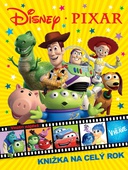 obálka: Disney Pixar - Knižka na celý rok 2016