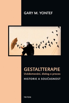 obálka: Gestaltterapie - uvědomování, dialog a proces