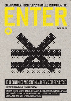 obálka: ENTER+ (Creative Manual for Repurposing in Electronic Literature)