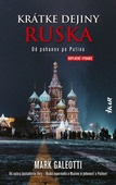 obálka: Krátke dejiny Ruska: Od pohanov po Putina, 2. vydanie