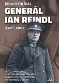 obálka: Generál Jan Reindl (1902-1981)