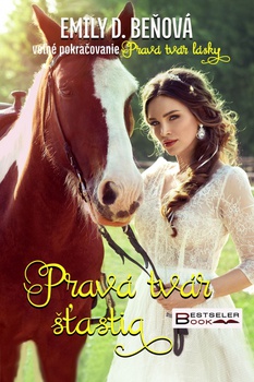 obálka: Pravá tvár šťastia