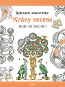 obálka: Relaxační omalovánky: Krásy secese