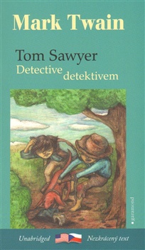 obálka: Tom Sawyer detektivem / Tom Sawyer, Detective