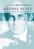 obálka: Andrej Belyj - Celistvosť (v) mnohosti